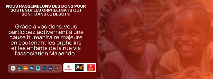 FAITES UN DON ET CHANGEZ LA VIE DES ORPHELINS