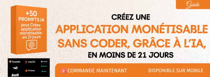 Créez une application monétisable sans coder, grâce à l’IA, en moins de 31 jours (version MVP)