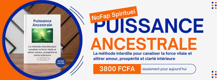 NoFap Spirituel™ : Canalise ton énergie et attire amour, richesse et clarté.