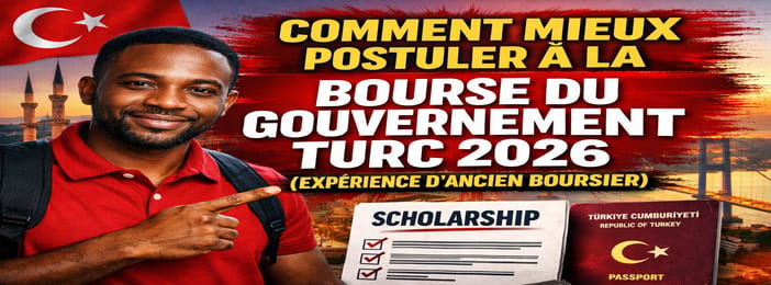 BOURSE TURQUE 2026 : LES ÉTAPES CACHÉES QUE 90 % DES CANDIDATS IGNORENT