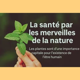 Sante & Bien-etre naturel
