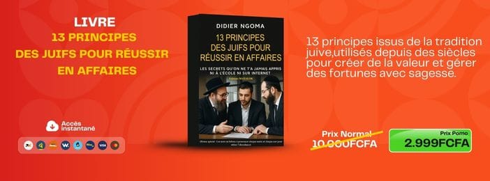 13 PRINCIPES DES JUIFS POUR RÉUSSIR EN AFFAIRES