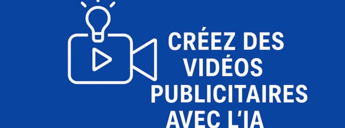 Crée des vidéos PUB puissantes avec l’IA —  même sans expérience et monétise cette compétence