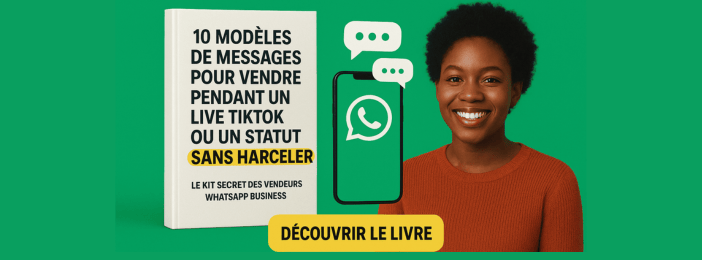 Transforme chaque statut WhatsApp et chaque live TikTok en client payant sans forcer ni harceler !
