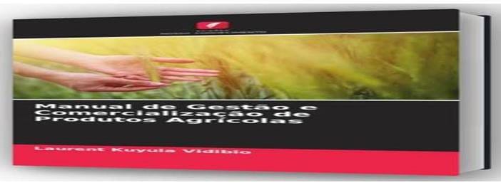 Manual de Gestão e Comercialização de Produtos Agrícolas
