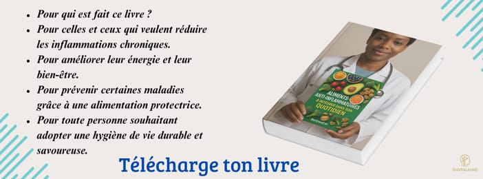 Aliments anti-inflammatoires à intégrer dans son quotidien