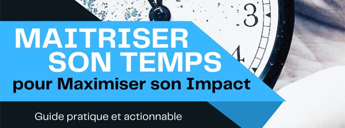 Libérez Votre Potentiel : Guide pour Maîtriser le Temps et l'Impact