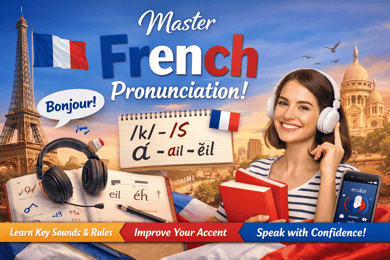 Struggling with words in French ? Learn Clear Pronunciation Now