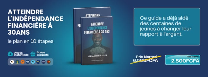ATTEINDRE L’INDÉPENDANCE FINANCIÈRE À 30 ANS – LE PLAN EN 10 ÉTAPES