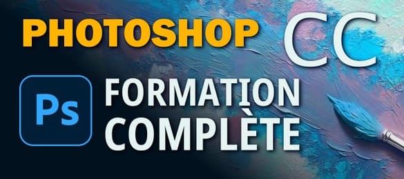 FORMATION COMPLETE DE PHOTOSHOP