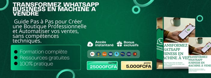 TRANSFORMEZ WHATSAPP BUSINESS EN MACHINE A VENDRE
