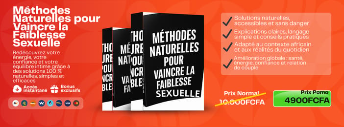 Méthodes Naturelles pour Vaincre la Faiblesse Sexuelle