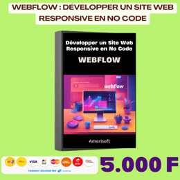 Webflow : Développer un site web responsive en no-code