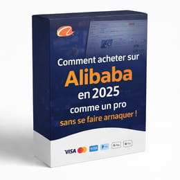 Comment acheter sur Alibaba en 2025 comme un pro sans se faire arnaquer !