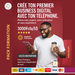 CRÉE TON PREMIER BUSINESS DIGITAL AVEC TON TELEPHONE