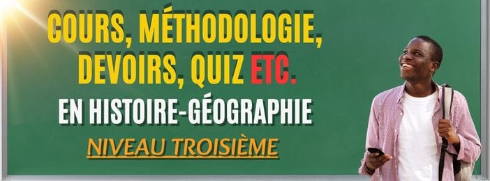 06 (Troisième) Cours d'Histoire-Géographie