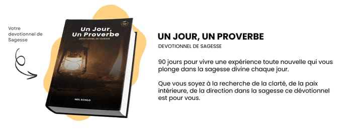 Un jour, un proverbe - dévotionnel de sagesse
