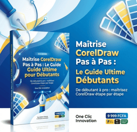 Maîtrisez CorelDraw Facilement - Guide Complet et Progressif