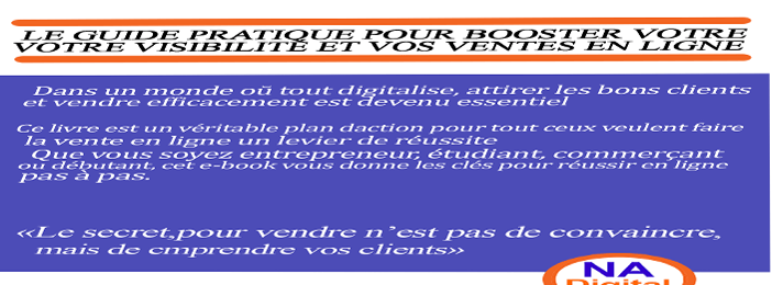 Comment attirer les clients et vendez facilement en ligne