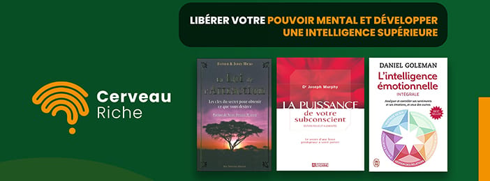 Libérer votre pouvoir mental et développer une intelligence supérieure