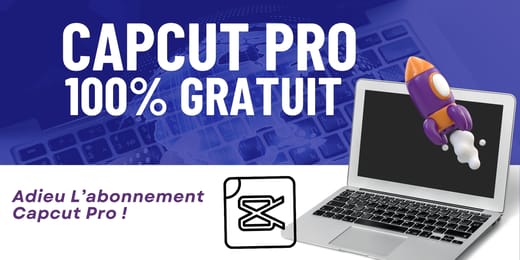 Le Secret pour acceder CapCut Pro en 2025 : Débloquez Toutes les Fonctionnalités sans Frais !