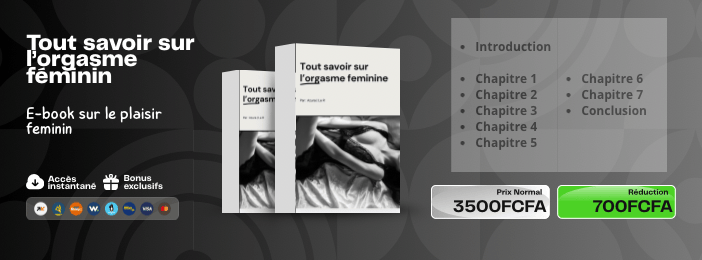 Tout savoir sur l’orgasme féminin
