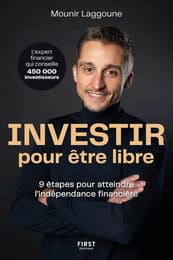 📘 Mounir Laggoune – Investir pour être libre
