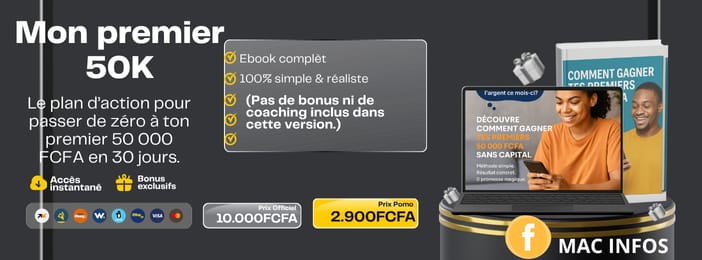 Guide Pratique Pour Gagner Tes Premiers 50.000 FCFA Sans Investissement
