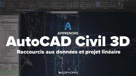 FORMATION COMPLÈTE CIVIL 3D