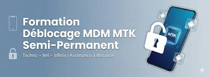 Formation déblocage MDM MTK Semi Permanent