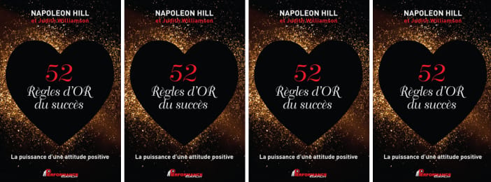 LES 52 REGLES D'OR DU SUCCESS (Napoléon Hill)