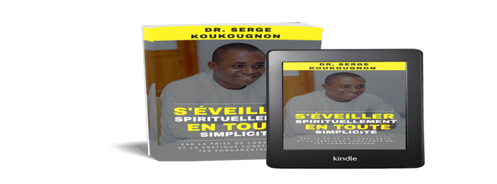 S'EVEILLER SPIRITUELLEMENT EN TOUTE SIMPLICITE
