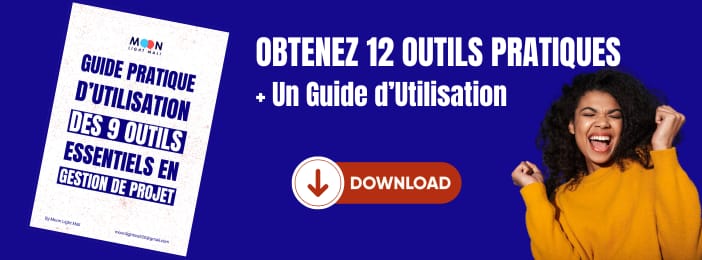 VOTRE GUIDE POUR COMPRENDRE ET MAITRISER LES OUTILS CLÉS EN GESTION DE PROJET