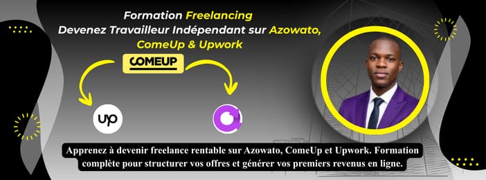 Formation Freelance : Devenez Travailleur Indépendant sur Azowato, ComeUp & Upwork