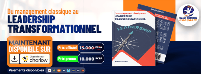 DU MANAGEMENT CLASSIQUE AU LEADERSHIP TRANSFORMATIONNEL