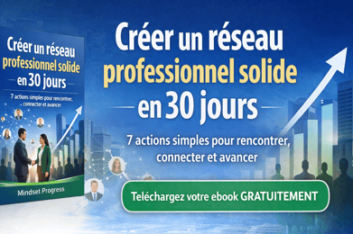 Créer un réseau professionnel solide en 30 jours
