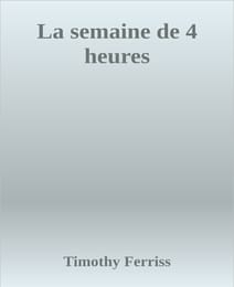 La semaine de 4 heures ( PDF )