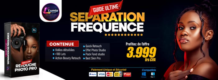 GUIDE ULTIME DE SEPARATION DE FREQUENCE | Retouche Photo Pro et Génère +250.000 FCFA / mois
