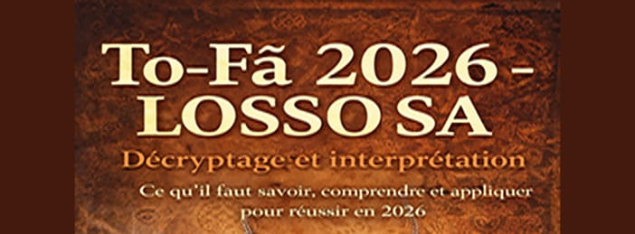 To-Fâ 2026-LOSSA SA : Décryptage et interpretation