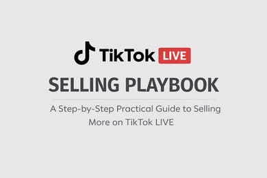 TikTok Live Selling PlayBook