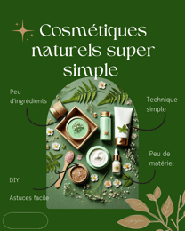 Téléchargez Votre Guide de Cosmétiques Naturels Super Simple