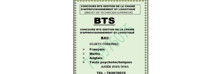 BTS GESTION DE LA CHAÎNE D’APPROVISIONNEMENT ET LOGISTIQUE BAC
