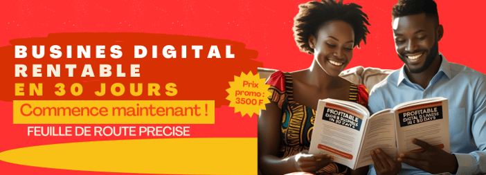 Business Digital Rentable en 30 Jours
