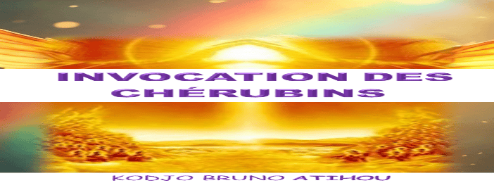 INVOCATION DES CHÉRUBINS
