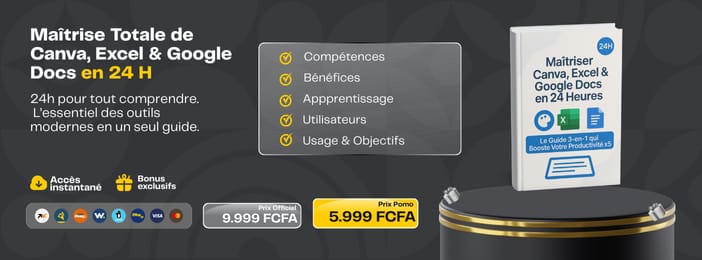 Maîtrise Totale de Canva, Excel & Google Docs en 24 H
