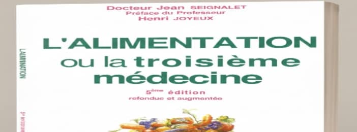 L'ALIMENTATION OU LA TROISIÈME MÉDECINE