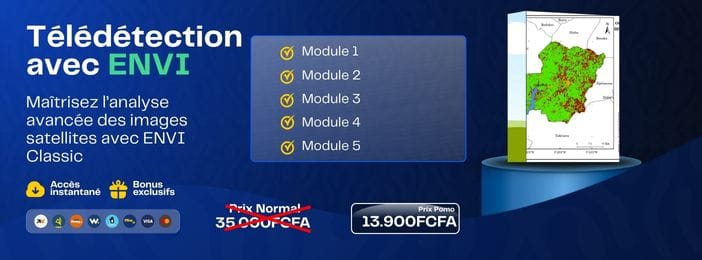 TÉLÉDÉTECTION SPATIALE AVEC ENVI CLASSIC