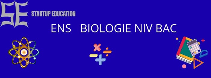 ENS BIOLOGIE NIV BAC