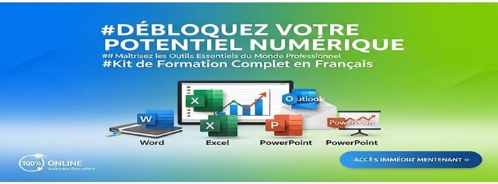 Formation Kit pour maitriser Word, Excel, Powerpoint, Outlook.