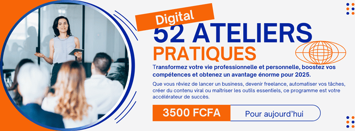 52 Ateliers Premium pour Booster Vos Compétences